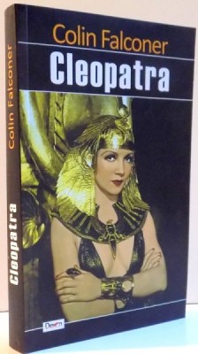 CLEOPATRA , CAND ERAM ZEI , 2015, COLIN FALCONER foto