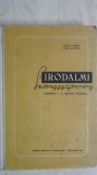 Antal Peter, s.a. - Irodalmi szoveggyujtemeny (carte in lb. maghiara), 1967, Didactica si Pedagogica