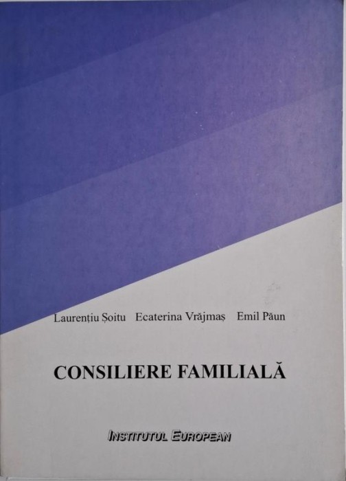 Consiliere familiala (Fise) &ndash; Laurentiu Soitu