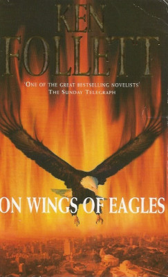 On Wings of Eagles - Ken Follett foto