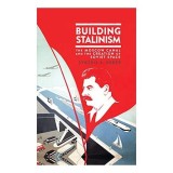 Building Stalinism