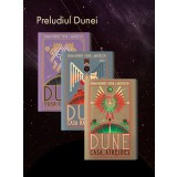 Pachet Preludiul Dunei 3 vol - Brian Herbert Kevin J. Anderson