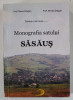 MONOGRAFIA SATULUI SASAUS de MARIA DRAGAN si MIRCEA DRAGAN , 2010