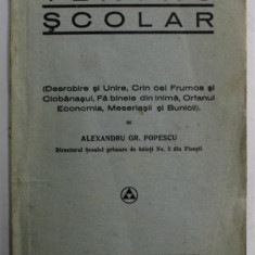 TEATRU SCOLAR de ALEXANDRU GR.. POPESCU , EDITIE INTERBELICA