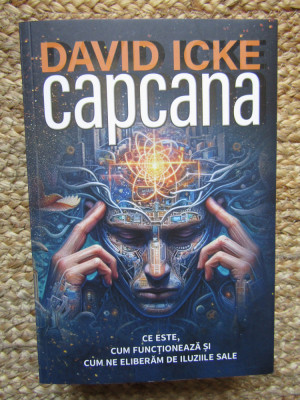 David Icke, Capcana, Editura Daksha, 2024 foto