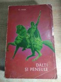 O. [Oscar] Han - Dalti si pensule (Editura Minerva, 1970)