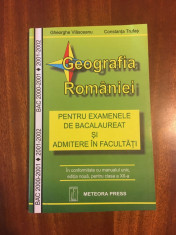 Vlasceanu / Trufas - GEOGRAFIA ROMANIEI Bacalaureat Admitere Facultate foto