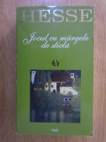 Hermann Hesse - Jocul cu mărgele de sticlă