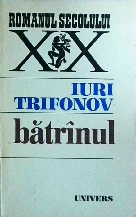 Iuri Trifonov - Batranul