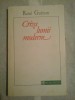CRIZA LUMII MODERNE - Rene Guenon - sublinieri cu creionul