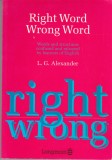 AS - L. G. ALEXANDER - RIGHT WORD WRONG WORD