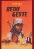 P. C. Wren, "Beau Geste" - Valdo - 1993