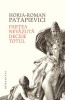 Partea nevazuta decide totul - Horia-Roman Patapievici - Filosofie