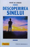 Cumpara ieftin Descoperirea Sinelui - Rene De Lassus, Teora, 1992, Romana - Carte Paranormala, Hobby, Editura Teora, 203 Pagini