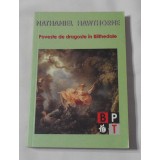 Nathaniel Hawthorne - Poveste de Dragoste in Blithedale