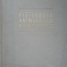 FIZIOLOGIA ANIMALELOR DOMESTICE - C.C. PARHON