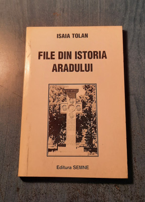 File din istoria Aradului Isaia Tolan foto