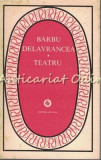 Teatru - Barbu Delavrancea