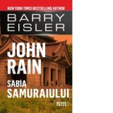 John Rain. Sabia samuraiului - Barry Eisler