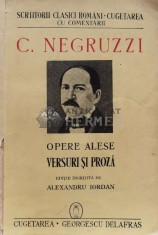 C. Negruzzi. Opere alese; Versuri si proza - Alexandru Iordan ($S80)