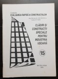 Clădiri și construcții speciale pentru industria ușoară - Niculae Georgescu, Dorina Stoian (colecția EVALUAREA RAPIDĂ A CONSTRUCȚIILOR - 15))