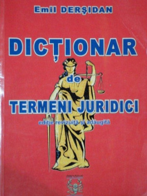 DICTIONAR DE TERMENI JURIDICI de EMIL DERSIDAN foto