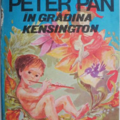 Peter Pan in Gradina Kensington – J. M. Barrie