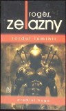LORDUL LUMINII-ROGER ZELAZNY-357291