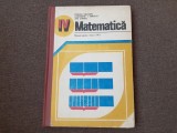 Petruta Gazdaru - Matematica. Manual pentru clasa a IV-a 1982 editie cartonata