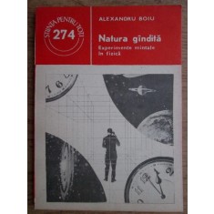 Alexandru Boiu - Natura gandita. Experimente mintale in fizica