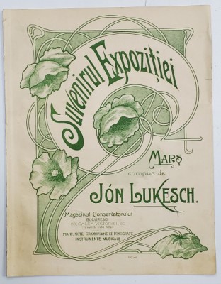 SUVENIRUL EXPOZITIEI , MARS COMPUS de JON LUKESCH , PARTITURA , INCEPUTUL SECOLULUI XX foto
