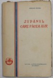 JUPANUL CARE FACEA AUR de ADRIAN MANIU , 1930