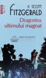 Dragostea ultimului magnat (Top 10+) - Francis Scott Fitzgerald - 2015