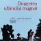 Dragostea ultimului magnat (Top 10+) - 2015 - Francis Scott Fitzgerald ($A110)