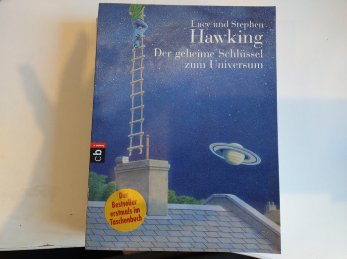 Lucy und Stephen Hawking. Der geheime Schlussel zum Universum