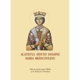 Acatistul Sfintei Doamne Maria Brancoveanu, format mic