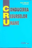 Conducerea Resurselor Umane - Radu Emilian, Editura Expert, 1999, 354 pagini