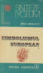 Simbolismul european, Volumul I