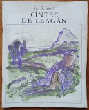 Cantec de leagan - St. O. Iosif// ilustratii Mihu Vulcanescu