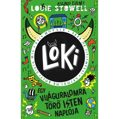 Loki 3 - Egy vil&amp;aacute;guralomra t&amp;ouml;rő isten napl&amp;oacute;ja - Louie Stowell foto