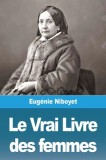 Le Vrai Livre des femmes