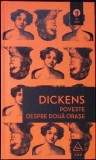 Poveste despre doua orase - Charles Dickens, Art, 2018, Romana, Hardcover, 486 pagini