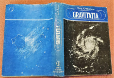 Gravitatia. Editura Stiintifica si Enciclopedica, 1982 - Ioan N. Popescu foto