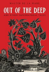 Out of the Deep: And Other Supernatural Tales foto
