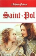 Cavalerul Hardy de Passavant, vol. 1 -Saint-Pol