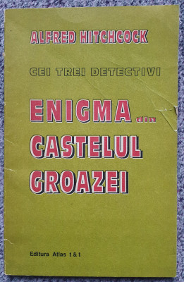 Enigma din castelul groazei, Alfred Hitchcock si cei trei detectivi, 124 pag foto