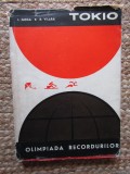 I. Goga - Tokio - Olimpiada recordurilor (Editia: 1965)