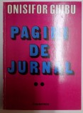 PAGINI DE JURNAL (1965 - 1967) , VOL II de ONISIFOR GHIBU , 2000