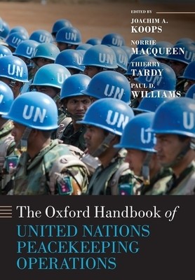 The Oxford Handbook of United Nations Peacekeeping Operations foto