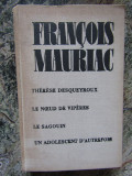 FRANCOIS MAURIAC - THERESE DESQUEYROUX...